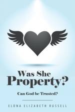 Was She Property? af Elona Elizabeth Russell