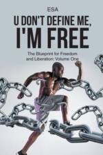 U Don't Define Me, I'm Free af Esa