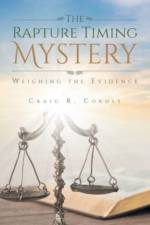 The Rapture Timing Mystery af Craig R Cordle