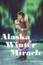 Alaska Winter Miracle