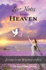 Love Notes from Heaven af Cynthia Hightower