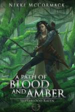 A Path of Blood and Amber af Nikki McCormack