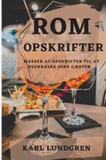 ROM OPSKRIFTER 2022 af Karl Lundgren
