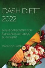 DASH DIETT 2022 af Magnus Strand