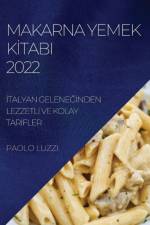 MAKARNA YEMEK K¿TABI 2022 af Paolo Luzzi