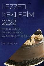 LEZZETL¿ KEKLER¿M 2022 af Onur Bulut