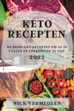KETO RECEPTEN 2022 af Nick Vermeulen