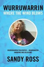 Wurruwarrin af Sandy Ross