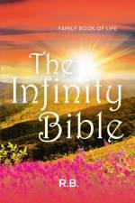The Infinity Bible af R. B.