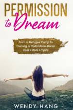 Permission to Dream af Wendy Hang