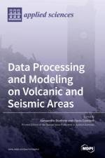 Data Processing and Modeling on Volcanic and Seismic Areas