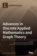 Advances in Discrete Applied Mathematics and Graph Theory af Darja Rupnik Poklukar