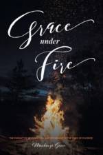 Grace under Fire af Mackenzie Grace