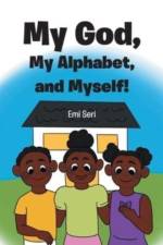 My God, My Alphabet, and Myself! af Emi Seri