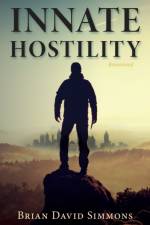 Innate Hostility Remastered af Brian David Simmons