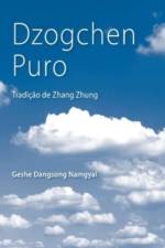 Dzogchen Puro af Dangsong Namgyal