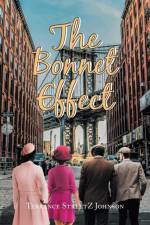 The Bonnet Effect af Terrance Streetz Johnson