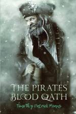 THE PIRATES' BLOOD OATH af Timothy Patrick Means