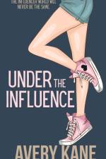 Under the Influence af Avery Kane
