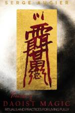 Treatise of Daoist Magic af Serge Augier