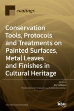 Conservation Tools, Protocols and Treatments on Painted Surfaces, Metal Leaves and Finishes in Cultural Heritage