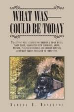 What Was - Could Be Today af Samuel E. Donelson
