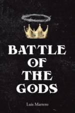 Battle of The Gods af Luis Marrero