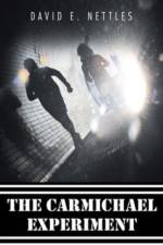 The Carmichael Experiment af David E. Nettles