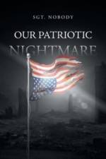 Our Patriotic Nightmare af Sgt. Nobody