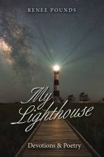 My Lighthouse af Renee Pounds