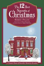 The 12 Best Secrets of Christmas af Herbie J Pilato