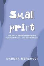 Small Print af Marsha Merlucci