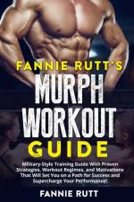 MURPH WORKOUT GUIDE af Fannie Rutt's