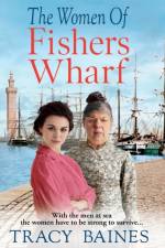 The Women of Fishers Wharf
