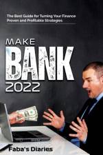 MAKE BANK 2022 af Faba's Diaries