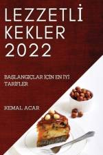 LEZZETL¿ KEKLER 2022 af Kemal Acar
