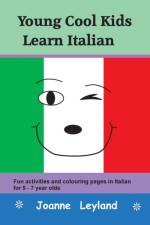 Young Cool Kids Learn Italian af Joanne Leyland