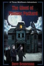 The Ghost of Thomas Packard af Dave Benneman