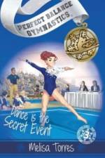 Dance is the Secret Event af Melisa Torres