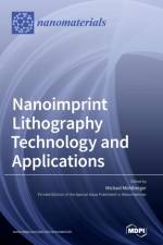 Nanoimprint Lithography Technology and Applications