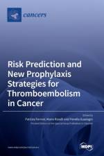 Risk Prediction and New Prophylaxis Strategies for Thromboembolism in Cancer af Georges Adunlin