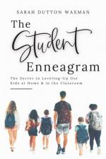 The Student Enneagram af Sarah Dutton Waxman