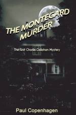 The Montegard Murder af Paul Copenhagen