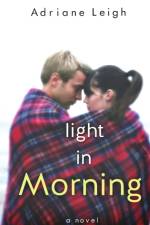 Light in Morning af Adriane Leigh