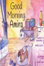 Good Morning Amira af Melica Niccole