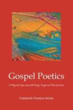 Gospel Poetics af Frederick Preston Annie