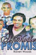 A Mother's Promise af Raven Woods