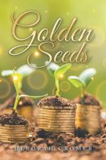 Golden Seeds af Deborah Cromer