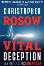Vital Deception af Christopher Rosow