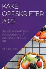 KAKEOPPSKRIFTER 2022 af Iben Haugen